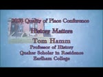 Image for Quality of Place 2026 Conference, Session 1 Tom Hamm