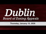 Image for Dublin BZA Meeting for January 15, 2026
