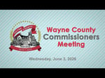 Image for Wayne County Commissioners Meeting of June 24, 2026