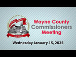 Image for Wayne County Commissioners Meeting Wednesday, January 15, 2025