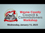 Image for Wayne County Council & Commissioners Workshop of January 15, 2025
