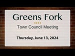 Image for Greensfork town Council Meeting of June 13, 2024