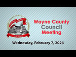 Image for Wayne County Council Meeting of February 7, 2024