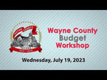 Image for Wayne County Council 2024 Budget Workshop
