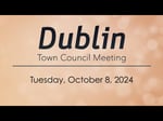 Image for Dublin Town Council Meeting of October 8, 2024