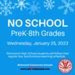 Image for No School - Wednesday, January 25, 2023