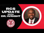Image for RCS Update with Dr. Wright - December 21, 2023