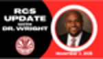Image for RCS Update with Dr. Curtis Wright (Nov. 3, 2025)