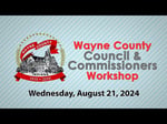 Image for Wayne County Council/Commissioners Workshop Meeting of August 21, 2024