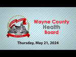 Image for Wayne County Health Board Meeting of May 21, 2024 - Health First Indiana