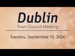 Image for Dublin Town Council Meeting of September 10, 2024
