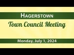 Image for Hagerstown town Council Meeting of July 1, 2024