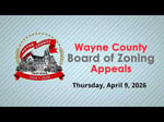 Image for Wayne County Board of Zoning Appeals Meeting of July 10, 2026