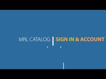 Image for Sign in and Account Overview: New MRL Catalog