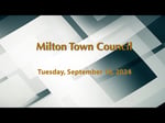 Image for Milton Town Council September 10, 2024