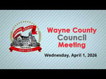 Image for Wayne County Council Meeting of June 3, 2026