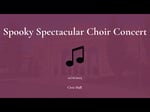 Image for Spooky Spectacular Choir Concert - 10/16/2025