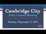 Image for Cambridge City Town Council Meeting of September 9, 2024