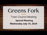 Image for Greens Fork Town Council Special Meeting of July 10, 2024