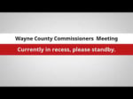 Image for Wayne County Commissioners Meeting of April 8, 2026