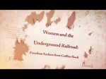 Image for Women and the Underground Railroad: Female Freedom-Seekers from Levi Coffin’s Book