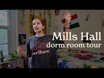 Image for Making Mills Hall feel like home | Dorm Tour