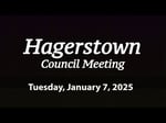 Image for Hagerstown Town Council Meeting of January 7, 2025