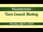 Image for Hagerstown Town Council Meeting of April 1, 2024
