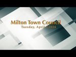 Image for Milton Town Council Meeting of April 9, 2024