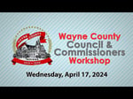 Image for Wayne County Council-Commissioners Workshop meeting of April 17, 2024.