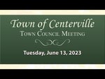 Image for Centerville Town Council of June 13, 2023