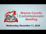 Image for Wayne County Commissioners of December 11, 2024