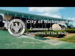 Image for Richmond Common Council - Committee of the Whole - 082124