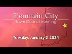 Image for Fountain City Town Council meeting of January 2, 2024