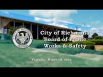 Image for City of Richmond Board of Public Works and Safety Meeting of March 28, 2024