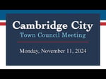 Image for Cambridge City Town Council Meeting of November 11, 2024