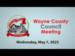 Image for Wayne County Council Meeting of May 7, 2025