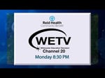 Image for Reid Health Medical Monday Promo Episode 2412