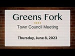 Image for Greens Fork Town Council meeting of June 8, 2023