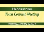 Image for Hagerstown Town Council Meeting of January 2, 2024