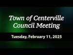 Image for Centerville Town Council Meeting of February 11, 2025