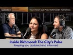 Image for Ep. 11 - Inside Richmond: The City’s Pulse | Shape Richmond’s Future - Comprehensive Plan Workshop