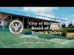 Image for City of Richmond Board of Public Works and Safety Meeting of April 25, 2024