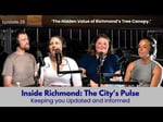 Image for Ep. 29 - Inside Richmond: The City's Pulse | What Richmond's Tree Inventory Revealed