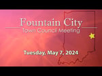 Image for Fountain City Town Council Meeting of May 7, 2024