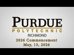 Image for Purdue Polytechnic Richmond Commencement  May 13, 2026