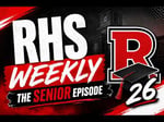 Image for The Senior Episode - RHS Weekly