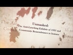 Image for Unmasked:  The Anti-Lynching Exhibit of 1935 & Community Remembrance in Indiana