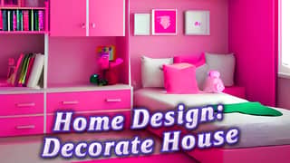 Home Design: Decorate House