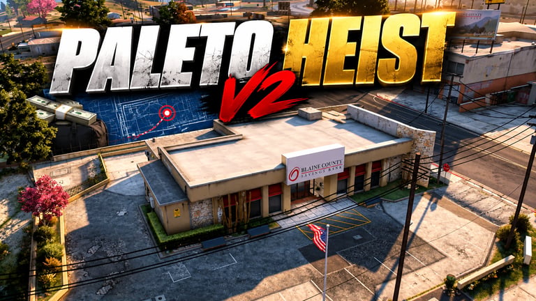 FIVEM Paleto Heist v2, Dynamic Bank Heist Script